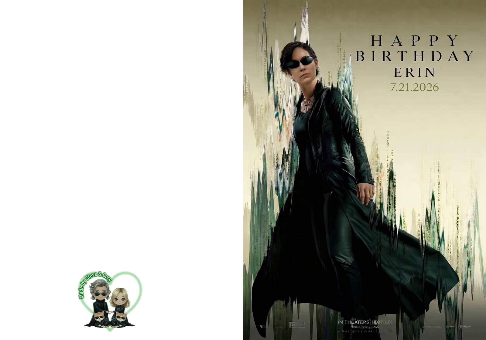 Print layout of the card exterior: back panel with Steve and Cory makers illustration, front cover with Matrix-style portrait of Erin and Happy Birthday Erin 7.21.2026